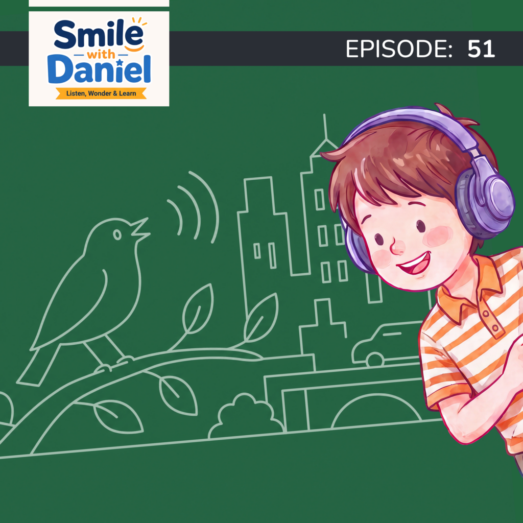 Episode 51 — How Can Birds Change Their Songs in Cities? | Smile with Daniel