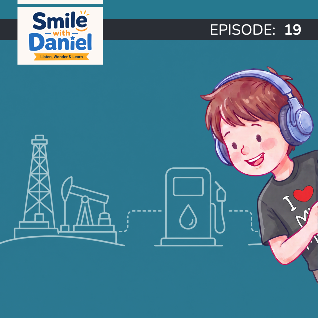 Episode 19 — Why Don’t We Run Out of Gas? | Smile with Daniel