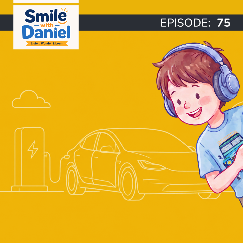 Episode 75 — Electric Cars Are Almost 200 Years Old | Smile with Daniel