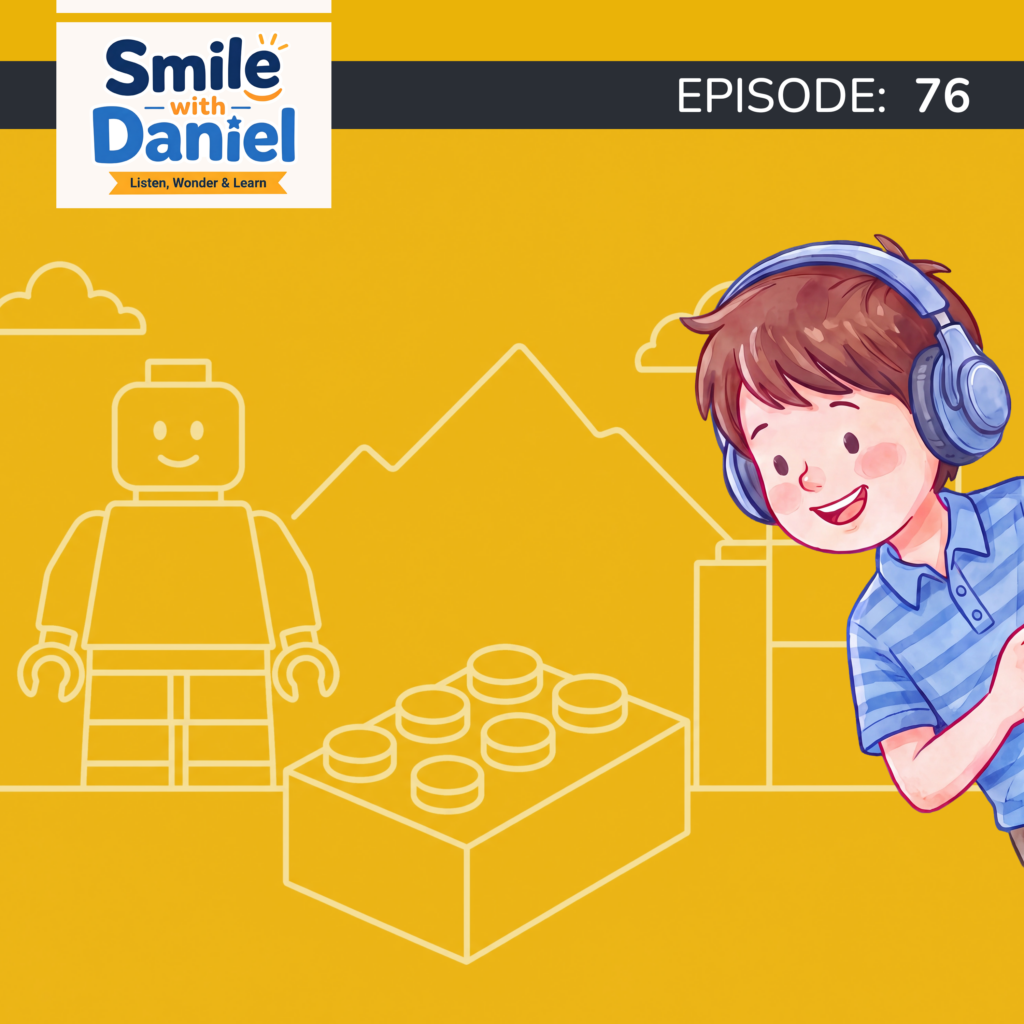 Episode 76 — Six Bricks. 915 Million Combinations. The LEGO Story | Smile with Daniel